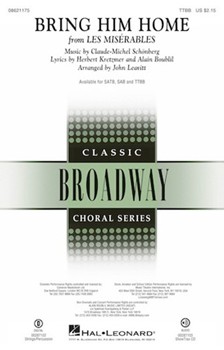 Bring Him Home - from Les Miserables by Kretzmer Herbert - Leavitt John - Kretzmer and Boublil for TTBB