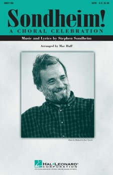 Sondheim A Choral Celebration by Sondheim Stephen - Huff Mac - for SATB