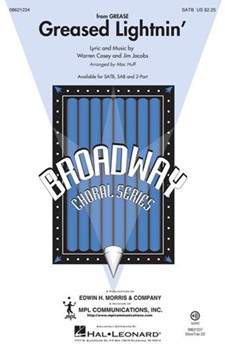 Greased Lightnin' by Warren Casey - Huff Mac - for SATB