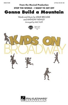 Gonna Build A Mountain by Bricusse Leslie - Huff Mac - for 2-Part