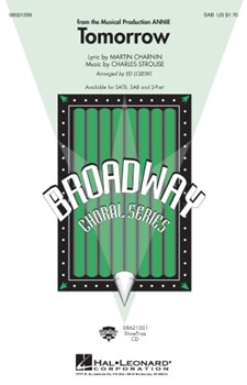 Tomorrow by Strouse Charles - Lojeski Ed - for SAB and Piano