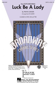 Luck Be A Lady by Loesser Frank - Lojeski Ed - for SATB