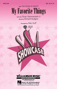 My Favorite Things by Rodgers and Hammerstein - Huff Mac - for SSA