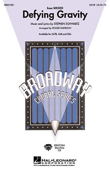 Defying Gravity by Schwartz - Emerson Roger - for SATB