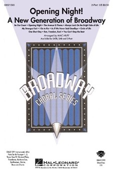 Opening Night A New Generation of Broadway by - Huff Mac - for 2-Part