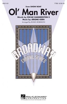 Ol' Man River by Kern Jerome - Robinson Russell L - for TTBB