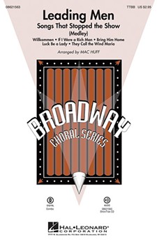 Leading Men: Songs That Stopped The Show by - Huff Mac - for TTBB