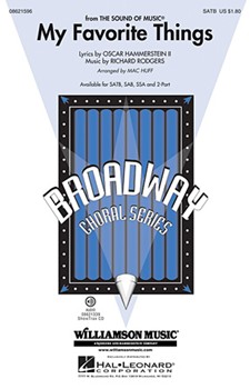 My Favorite Things by Rodgers and Hammerstein - Huff Mac - for SAB