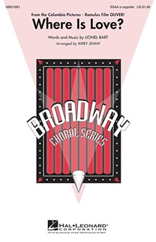 Where Is Love by Bart Lionel - Shaw Kirby - for SSAA