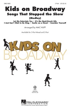 Kids On Broadway: Songs That Stopped Sho by - Huff Mac - for 2-Part