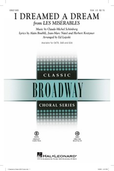 I Dreamed A Dream by Schonberg Claude-Michel - Lojeski Ed - for SSA