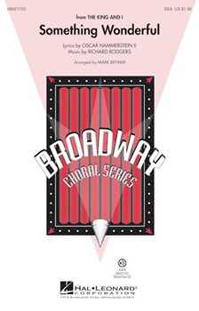 Something Wonderful (From The King & I) by Rodgers and Hammerstein - Brymer Mark - for SSA