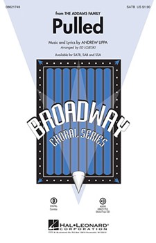 Pulled by Lippa Andrew - Lojeski Ed - for SATB