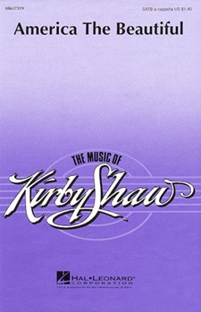 America The Beautiful by Ward Samuel A - Shaw Kirby - for SATB a cappella