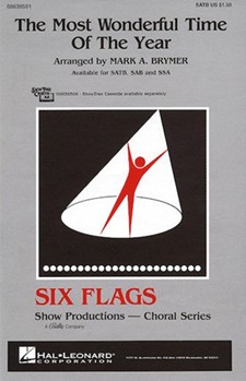 Most Wonderful Time Of The Year by Wyle George - Brymer Mark - for SATB