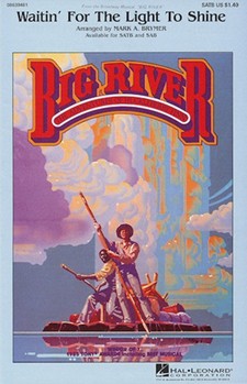 Waitin' For The Light To Shine by Miller Roger - Brymer Mark - for SAB
