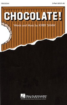 Chocolate by Shaw Kirfor 2-Part