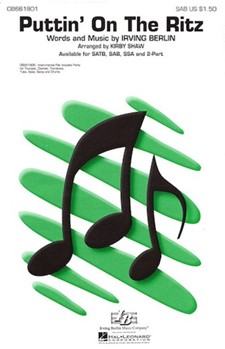 Puttin' On The Ritz by Berlin Irving - Shaw Kirby - for SATB