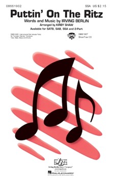 Puttin' On The Ritz by Berlin Irving - Shaw Kirby - for SSA