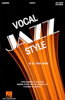 Vocal Jazz Style by Shaw Kirfor Teacher Book