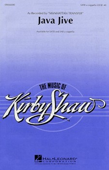 Java Jive by Drake and Oakland - Shaw Kirby - Manhattan Transfer for SAB a cappella