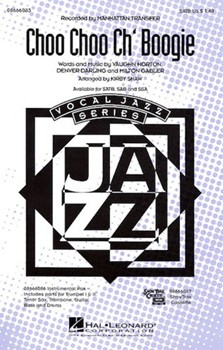 Choo Choo Ch'boogie by Horton Vaughn - Shaw Kirby - The Manhattan Transf for SAB and Piano