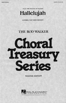 Hallelujah From "mount Of Olives" by Beethoven Ludwig van - Walker Rod - for SATB