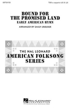 Bound For The Promised Land by - Crocker Emily - for TBB