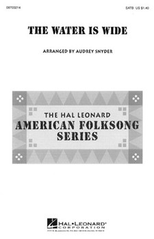 Water Is Wide by - Snyder Audrey - for SATB