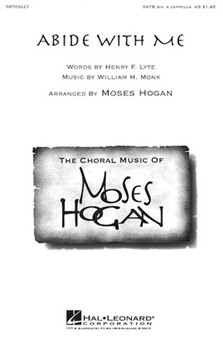 Abide With Me by Monk William Henry - Hogan Moses - for SATB
