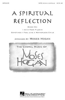 Spiritual Reflection by - Hogan Moses - for SATB a cappella