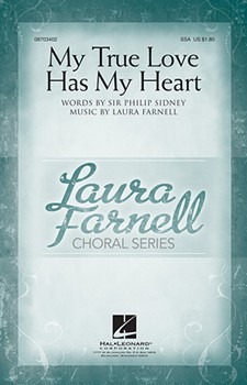 My True Love Has My Heart by Farnell Laura for SSA
