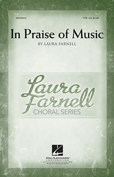 In Praise Of Music by Farnell Laura for TTB