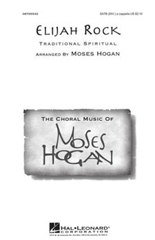 Elijah Rock by Spiritual - Hogan Moses - for SSAATTBB a cappella
