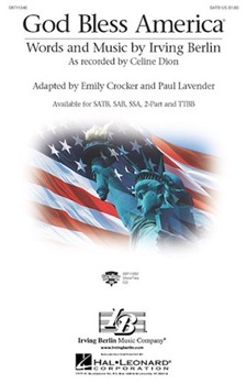 God Bless America by Berlin Irving - Crocker and Lavender - Celine Dion for SATB