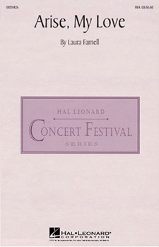 Arise My Love by Farnell Laura for SSA