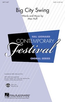 Big City Swing by Huff Mac for SATB