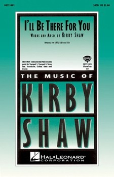 I'll Be There For You by Shaw Kirfor ShowTrax CD