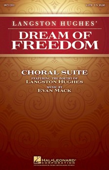 Langston Hughes' Dream Of Freedom by Mack Evan for SATB