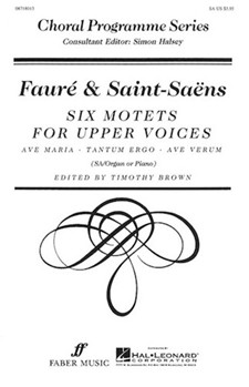 Six Motets for Upper Voices (Collection) by Faure Gabriel for 2 or 3-Part