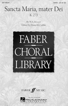 Sancta Maria Mater Dei by Mozart Wolfgang Amadeus - McCaldin Denis - for SATB