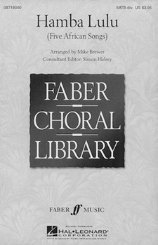 Hamba Lulu by Brewer Mike - Mike Brewer - for SATB divisi a cappella