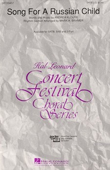 Song For A Russian Child by Klouse Andrea - Brymer Mark - for SATB