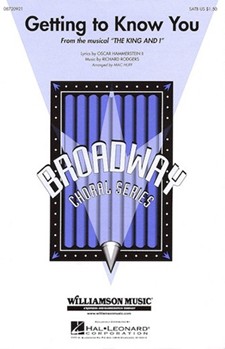 Getting To Know You by Rodgers and Hammerstein - Huff Mac - for SATB