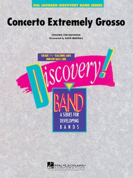 Concerto Extremely Grosso by Marshall D for Concert Band