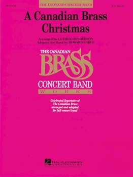 Canadian Brass Christmas by - Cable Howard - The Canadian Brass for Concert Band