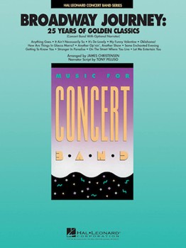 Broadway Journey - 25 Years Of Golden Cla by - Christensen - for Concert Band