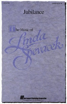Jubilance by Spevacek Linda for SATB