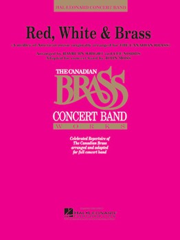 Red White & Brass by - Moss - The Canadian Brass for Concert Band