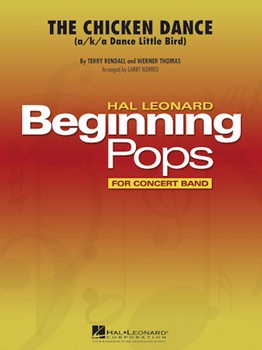 Chicken Dance by Rendall and Thomas - Norred Larry - for Concert Band